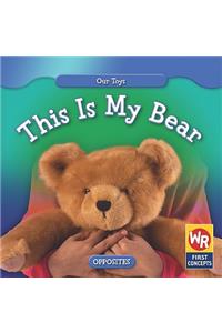 This Is My Bear
