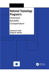 National Toxicology Program's Chemical Solubility Compendium