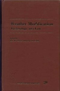 Weather Modification: Technology and Law