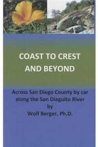 Coast to Crest and Beyond