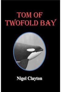 Tom of Twofold Bay