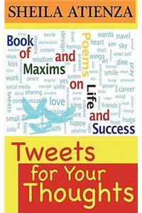 Tweets for Your Thoughts