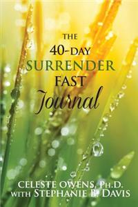 40-Day Surrender Fast Journal