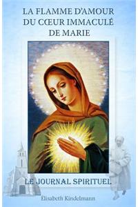 La Flamme d'Amour du Coeur Immaculé de Marie