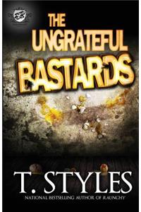 The Ungrateful Bastards (The Cartel Publications Presents)