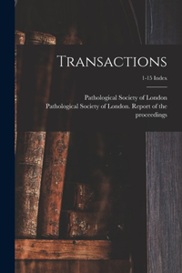 Transactions; 1-15 Index