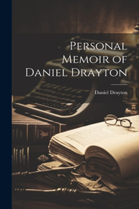 Personal Memoir of Daniel Drayton