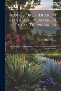 Icones Orchidearum Austro-africanarum Extra-tropicarum