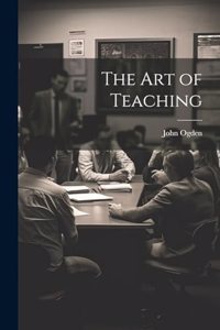 Art of Teaching