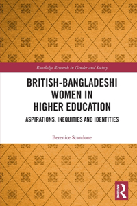 British-Bangladeshi Women in Higher Education