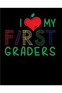 I Love My 1st Graders