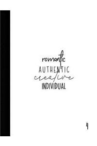 Romantic Authentic Creative Individual