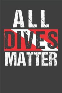 All Dives Matter