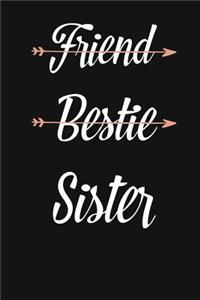 Bestie Friend Sister