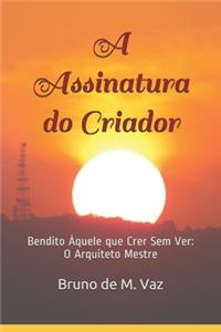 A Assinatura do Criador