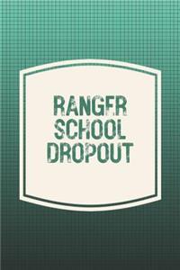 Ranger School Dropout