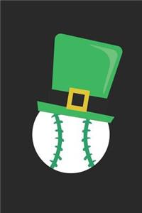 St. Patrick's Day Notebook - St Patricks Day Baseball With Leprechaun Hat - St. Patrick's Day Journal