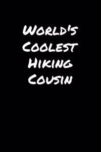 World's Coolest Hiking Cousin