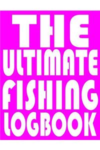 The Ultimate Fishing LogBook