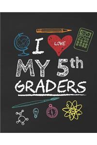 I Love My 5th Graders