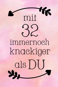 Mit 32