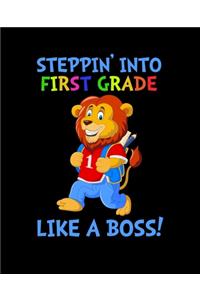 Stepping Into 1st Grade Like A Boss