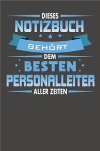 Dieses Notizbuch Gehört Dem Besten Personalleiter Aller Zeiten