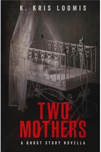 Two Mothers