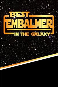 The Best Embalmer in the Galaxy