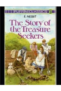 The Story of the Treasure Seekers (Annotated)