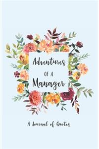 Adventures of a Manager