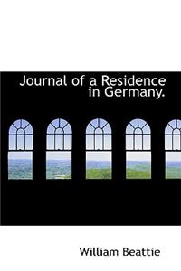 Journal of a Residence in Germany.