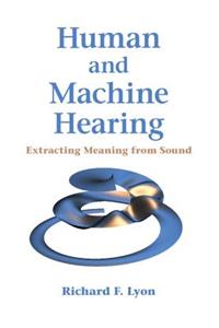 Human and Machine Hearing