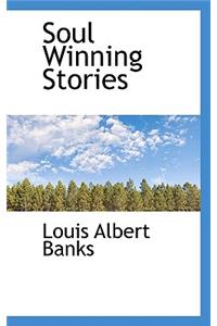 Soul Winning Stories
