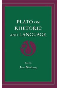 Plato on Rhetoric and Language