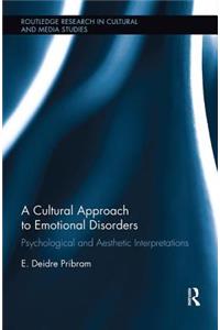 Cultural Approach to Emotional Disorders