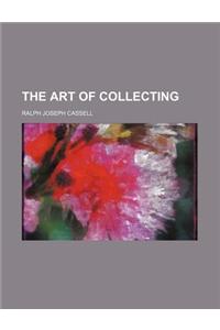 The Art of Collecting