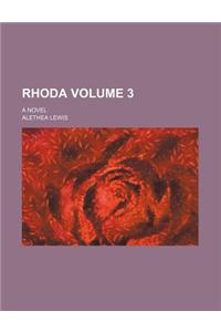 Rhoda Volume 3; A Novel