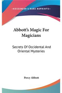 Abbott's Magic for Magicians
