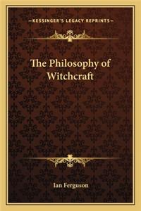 Philosophy of Witchcraft