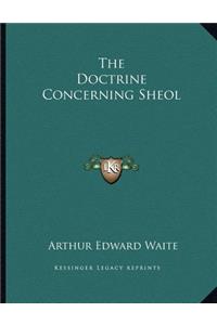 The Doctrine Concerning Sheol