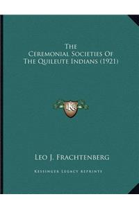 The Ceremonial Societies Of The Quileute Indians (1921)