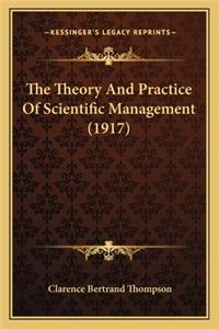 Theory and Practice of Scientific Management (1917)