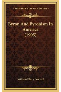 Byron And Byronism In America (1905)