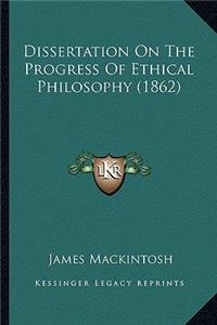 Dissertation on the Progress of Ethical Philosophy (1862)