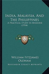 India, Malaysia, and the Philippines