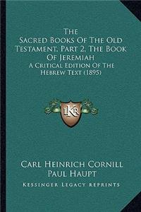 Sacred Books Of The Old Testament, Part 2, The Book Of Jeremiah