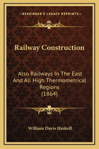 Railway Construction