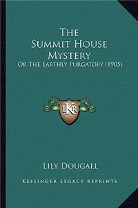 The Summit House Mystery