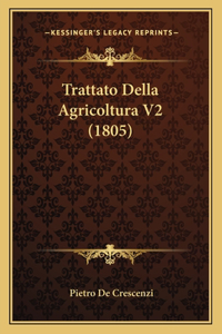 Trattato Della Agricoltura V2 (1805)